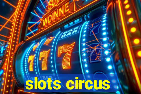 slots circus