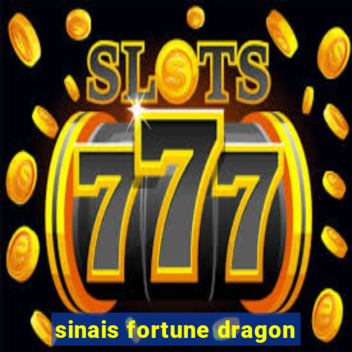 sinais fortune dragon