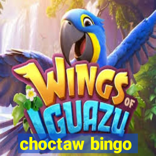 choctaw bingo