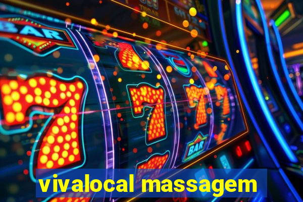 vivalocal massagem