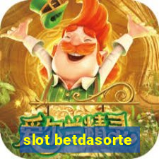 slot betdasorte