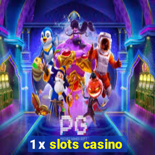 1 х slots casino