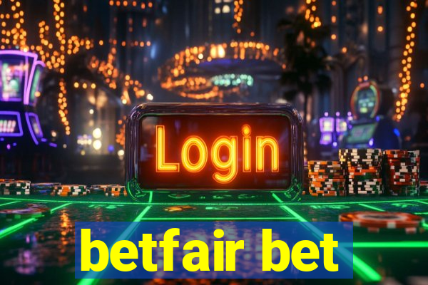 betfair bet