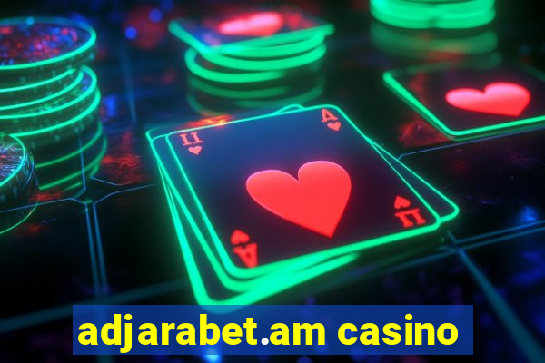 adjarabet.am casino