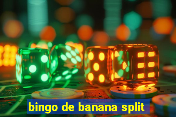 bingo de banana split