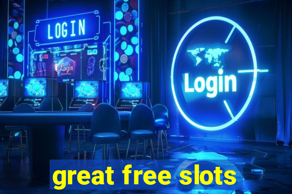 great free slots