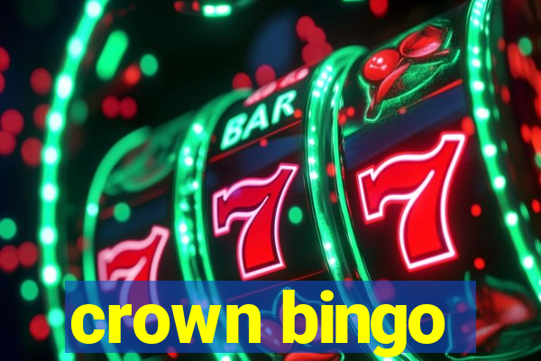 crown bingo