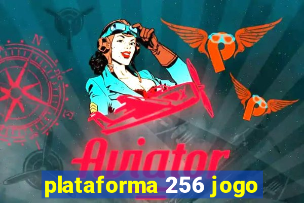 plataforma 256 jogo