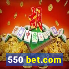 550 bet.com