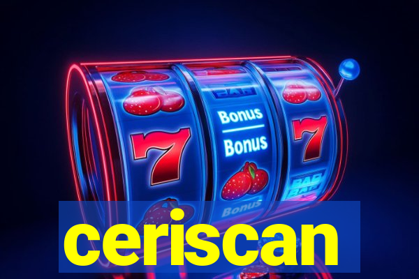 ceriscan