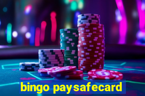 bingo paysafecard