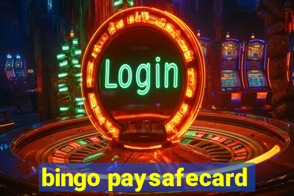 bingo paysafecard