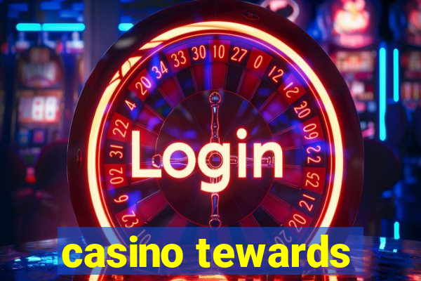 casino tewards