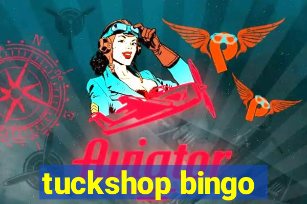 tuckshop bingo