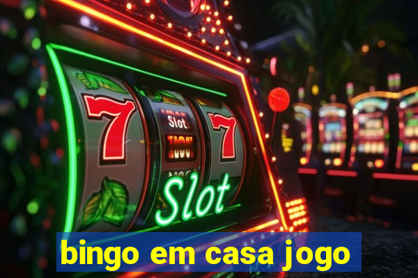 bingo em casa jogo