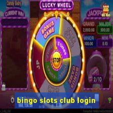 bingo slots club login