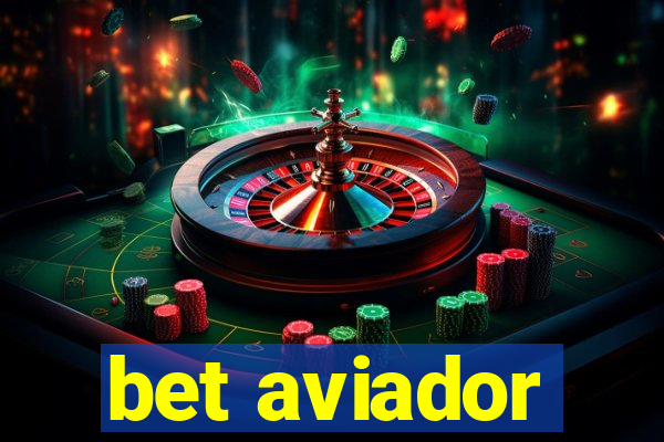 bet aviador