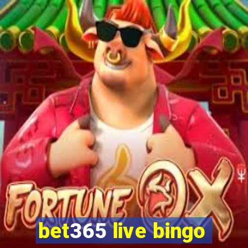 bet365 live bingo