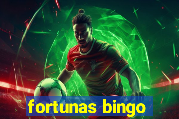 fortunas bingo