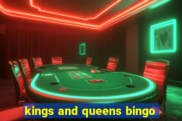 kings and queens bingo