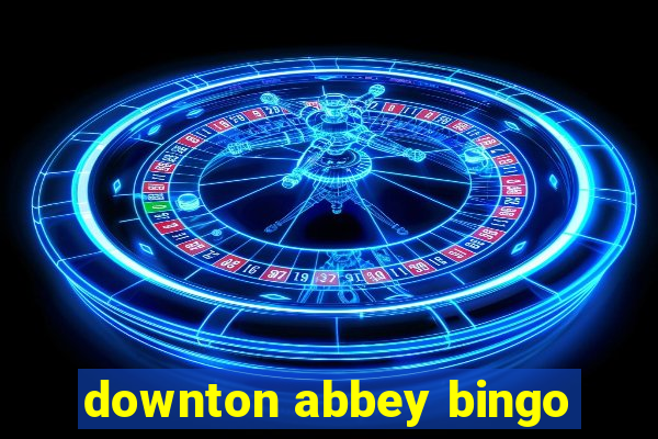 downton abbey bingo