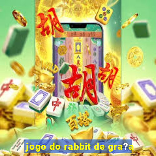 jogo do rabbit de gra?a