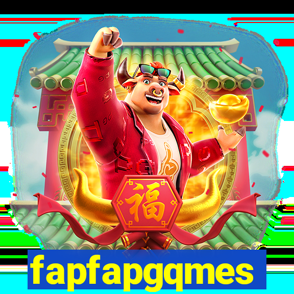 fapfapgqmes