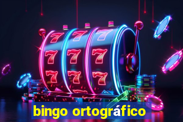 bingo ortográfico