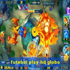 futebol play hd globo