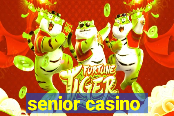 senior casino