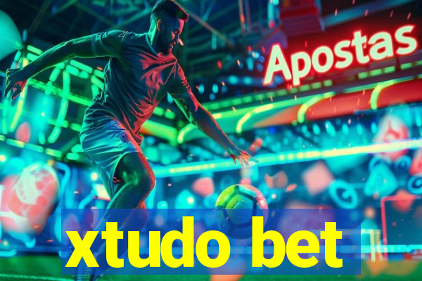 xtudo bet