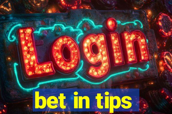 bet in tips