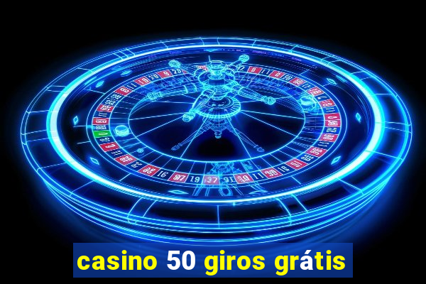 casino 50 giros grátis