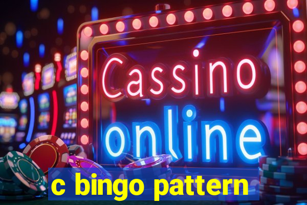 c bingo pattern