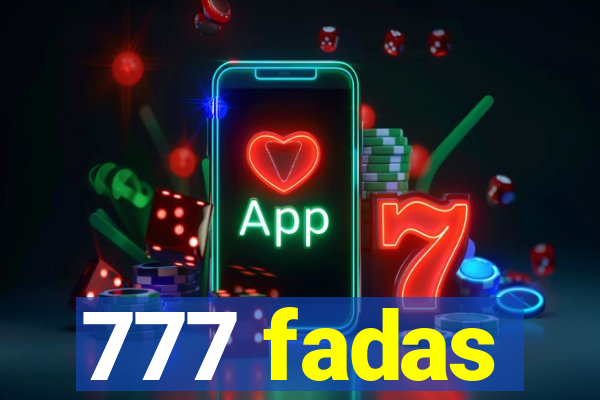 777 fadas