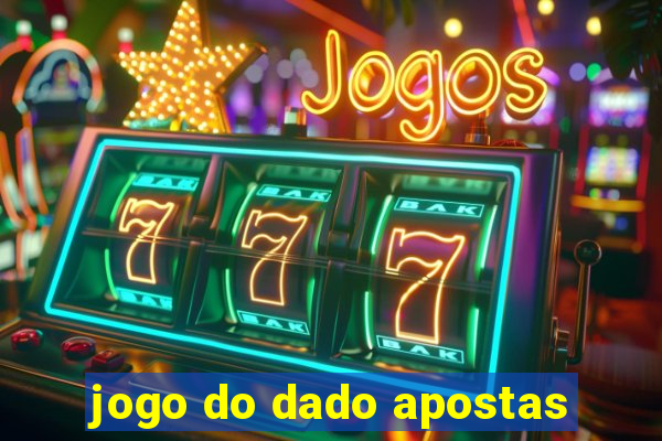 jogo do dado apostas