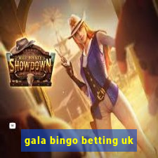 gala bingo betting uk