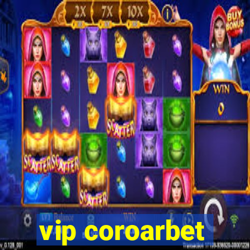 vip coroarbet