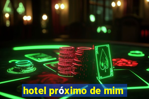 hotel próximo de mim