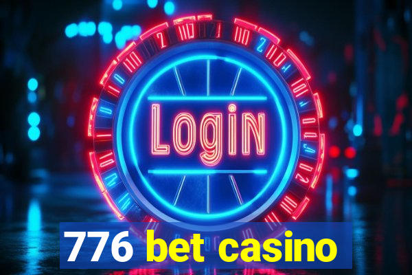 776 bet casino