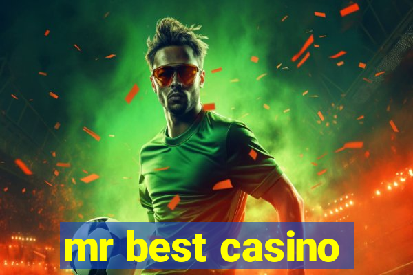 mr best casino