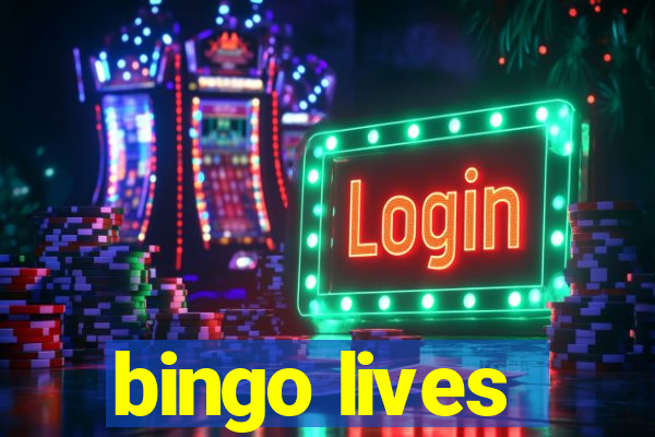 bingo lives