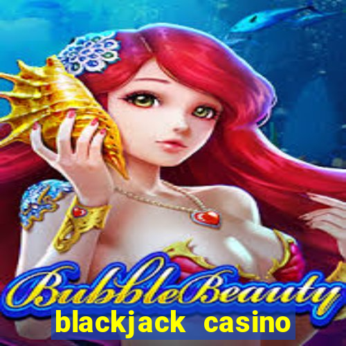 blackjack casino 21: vegas