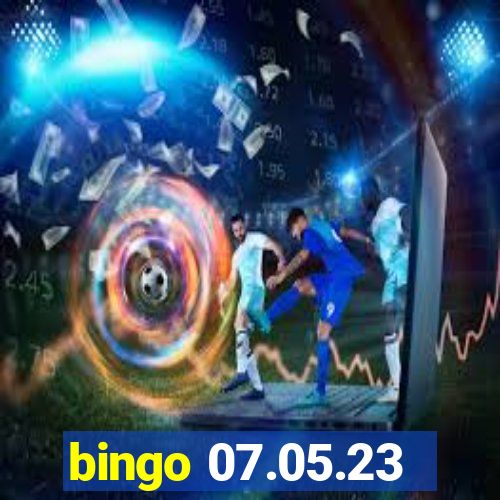 bingo 07.05.23