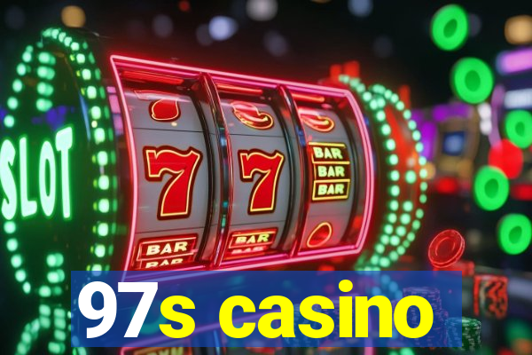 97s casino