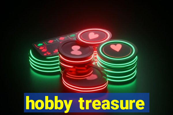 hobby treasure