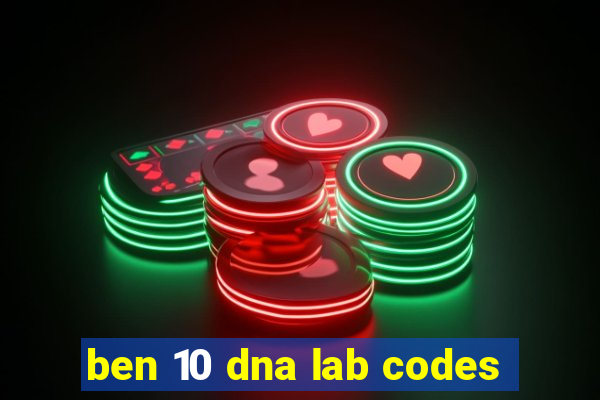 ben 10 dna lab codes