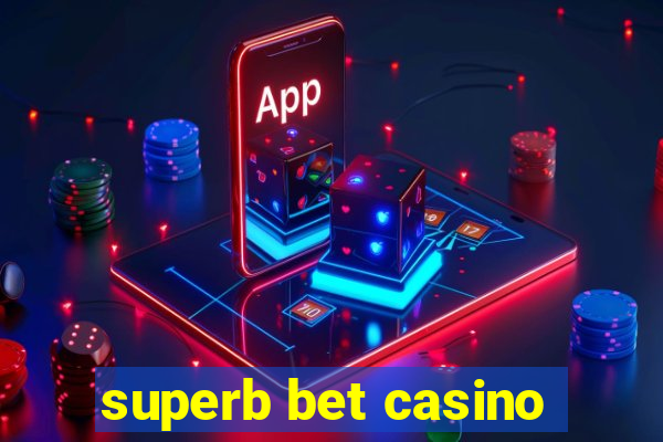 superb bet casino