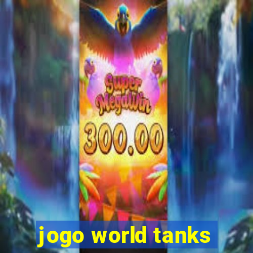 jogo world tanks