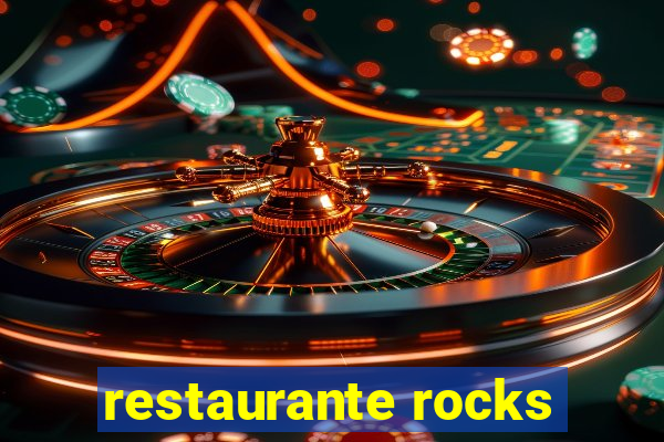 restaurante rocks